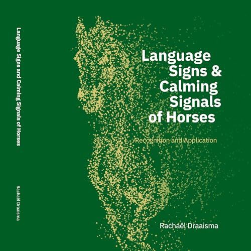 Language Signs and Calming Signals of Horses by Rachaël Draaisma episode artwork