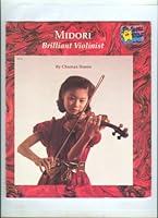 Midori: Brilliant Violinist; Picture-Story Biographies: Picture-Story Biographies 0516441876 Book Cover
