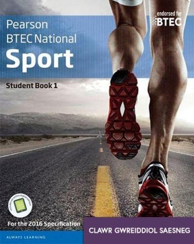 BTEC Cenedlaethol Chwaraeon: Llawlyfr Myfyrwyr Llyfr 1