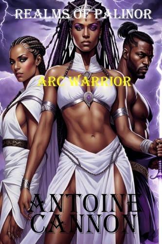 Realms of Palinor: Arc Warrior
