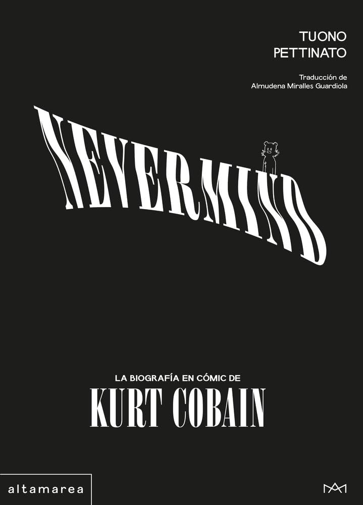 Nevermind: La biografía en cómic de Kurt Cobain: 5 (Marea gráfica)
