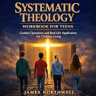 Systematic Theology Workbook for Teens cover art