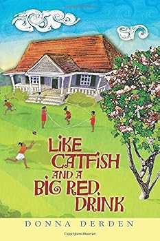 Paperback Like Catfish and a Big Red Drink (The DeVault's Saga) Book
