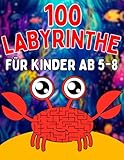  100 Labyrinthe für Kinder ab 5-8: Nie wieder Langeweile mit diesem spaßigen Rätselbuch zur Verbesserung der Logik & Feinmotorik!