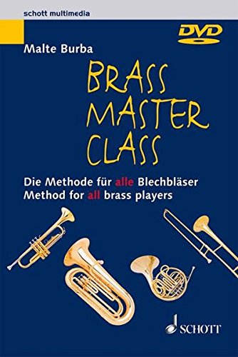Brass Master Class - Die Methode für alle Blechbläser