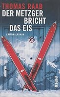 Der Metzger bricht das Eis 3492054730 Book Cover