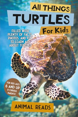 Image of All Things Turtles For Kids: Filled With Plenty of Facts, Photos, and Fun to Learn all About Turtles