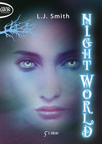 Night World - tome 5 L'Elue Night World - tome 5 L'Elue