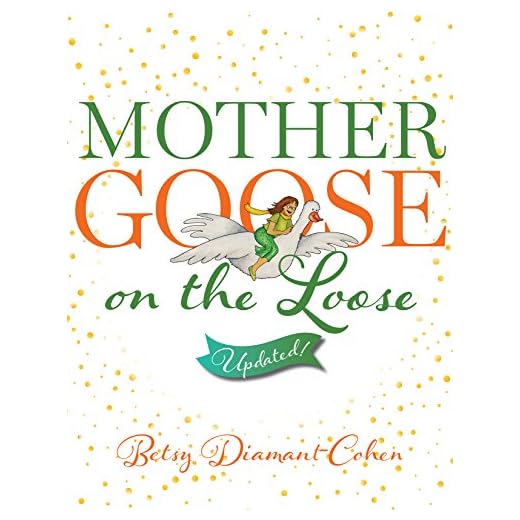 Mother Goose on the Loose: Updated