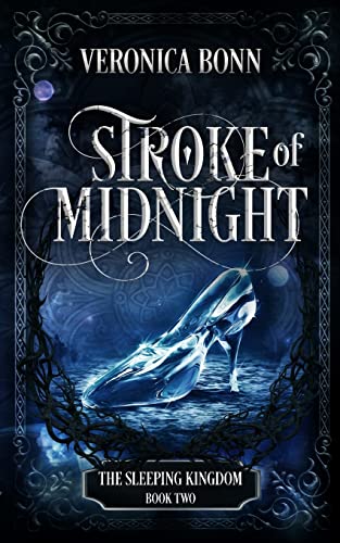 Stroke of Midnight: The Sleeping Kingdom Book 2