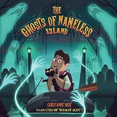 The Ghosts of Nameless Island Audiolibro Por Carly Anne West arte de portada