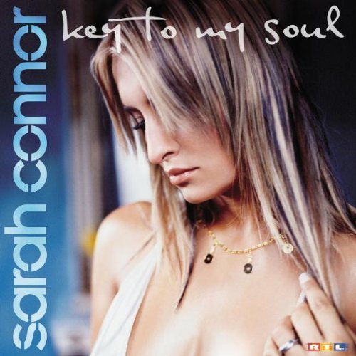 Sarah Connor - Key To My Soul - X-cell Records - XCL 513863 9 by Sarah Connor (0100-01-01)