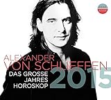  Das Große Jahreshoroskop 2015 (ASTROLOGIE & LEBEN)