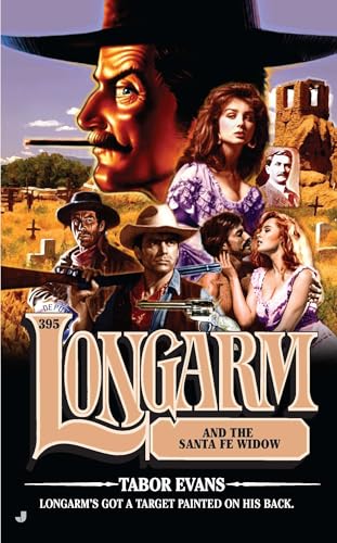 Longarm and the Santa Fe Widow