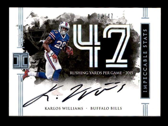 KARLOS WILLIAMS 2016 PANINI IMPECCABLE STATS AUTOGRAPH AUTO #14/47 BD9177