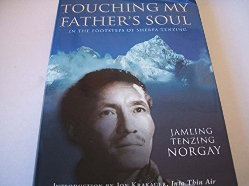 Touching My Father's Soul: In the Footsteps of ... 0712605819 Book Cover