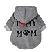 Howstar Pet Clothes, Puppy Hoodie Sweater Dog Coat Warm Sweatshirt Love My Mom Printed Shirt (XS, Gray)