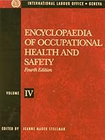 Encyclopaedia of Occupational Health and Safety 9221098176 Book Cover