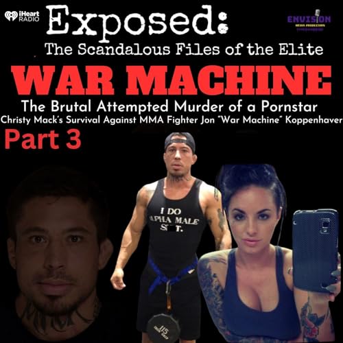 Part 3 | War Machine: The Abuse of Christy Mack Podcast Por  arte de portada