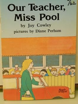 Our Teacher, Miss Pool