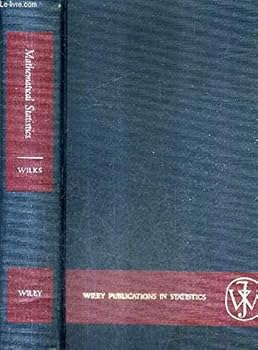 Hardcover Mathematical Statistics (Wiley Publication in Mathematical Statistics) Book