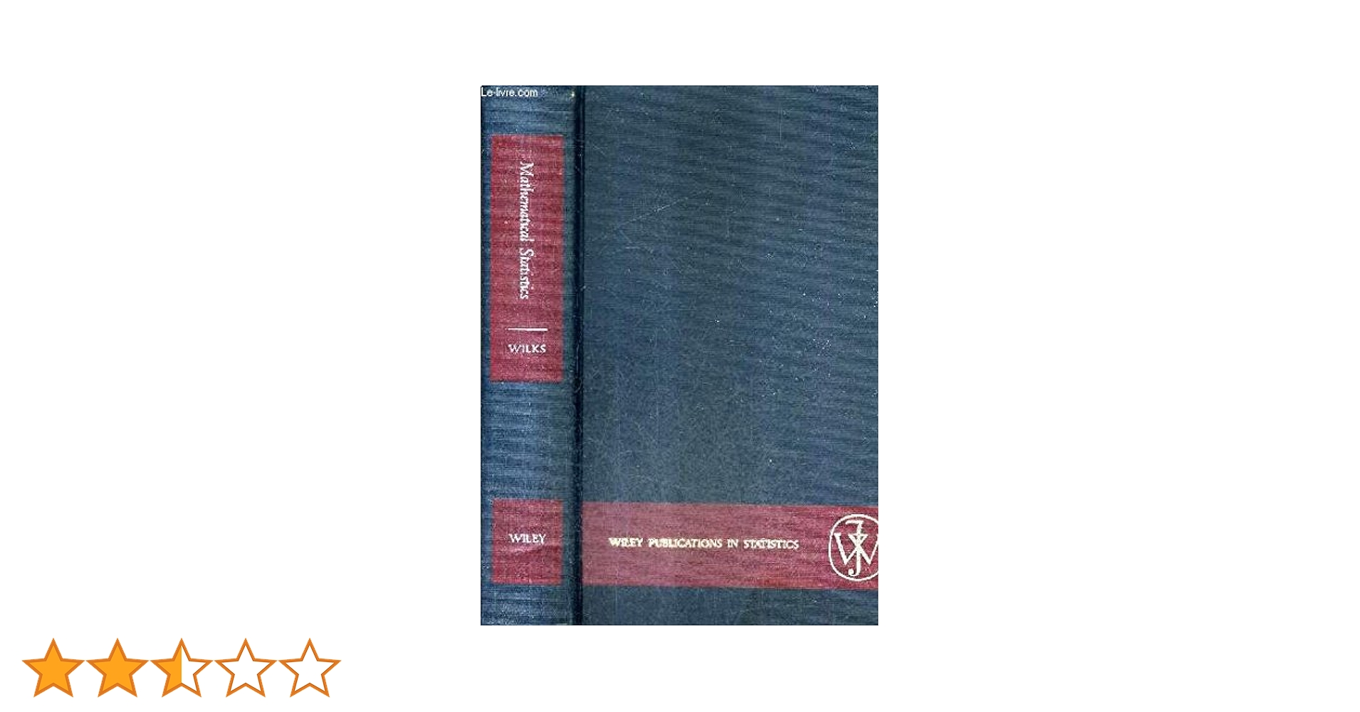 洋書 S. S. Wilks: Collected Papers Mathematical Statistics: Wilks, S. S.: 9781406734317