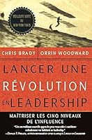 Lancer Une Revolution En Leadership 0996461221 Book Cover
