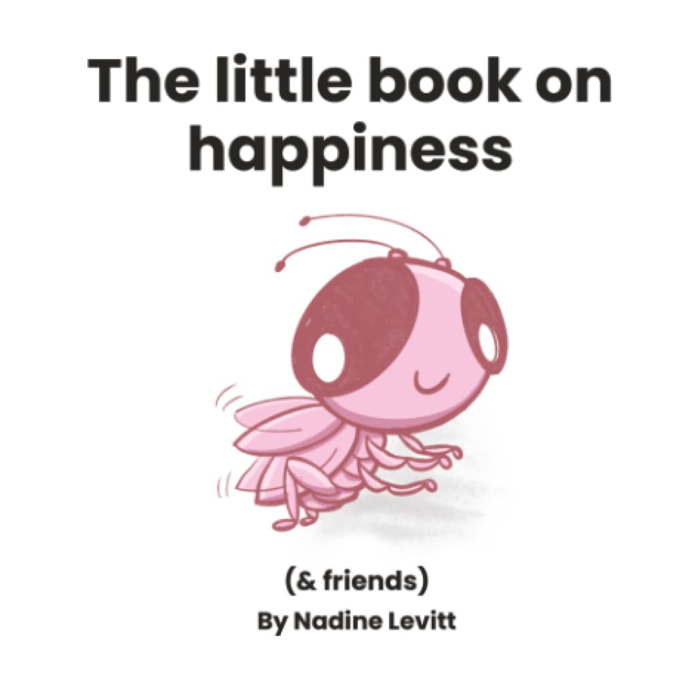 The little book on happiness: 3 (My Mama Says: Little books collection)