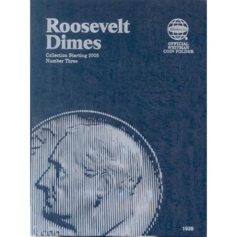 Roosevelt Dimes Folder Starting 2005 (Official Whitman Coin Folder) Cover