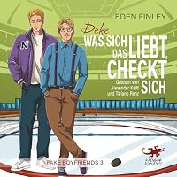 Deke - Was sich liebt, das checkt sich Hörbuch