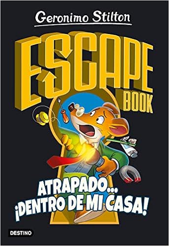 Geronimo Stilton - Atrapado...¡dentro de mi casa!