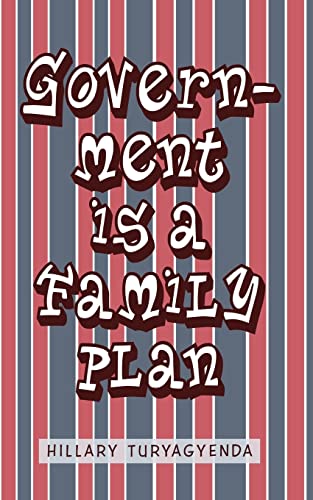 Government Is A Family Plan