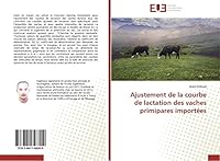 Ajustement de La Courbe de Lactation Des Vaches Primipares Importa(c)Es 3841746004 Book Cover