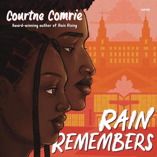 Rain Remembers by Courtne Comrie episode artwork