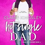 Hot Single Dad: Book Boyfriends, Book 3