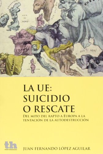 La Ue: Suicidio o Rescate