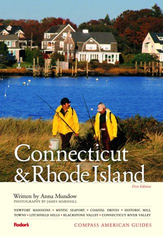 Compass American Guides: Connecticut and Rhode Island, 1st Edition (Full-color Travel Guide)