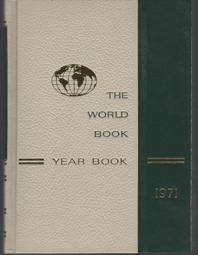 World Book Year Book 1971 071660471X Book Cover