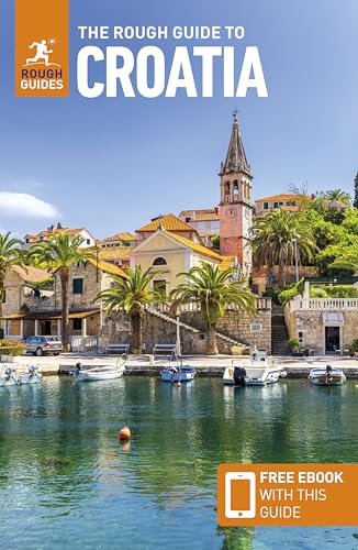 The Rough Guide to Croatia: Travel Guide with eBook (Rough Guides...