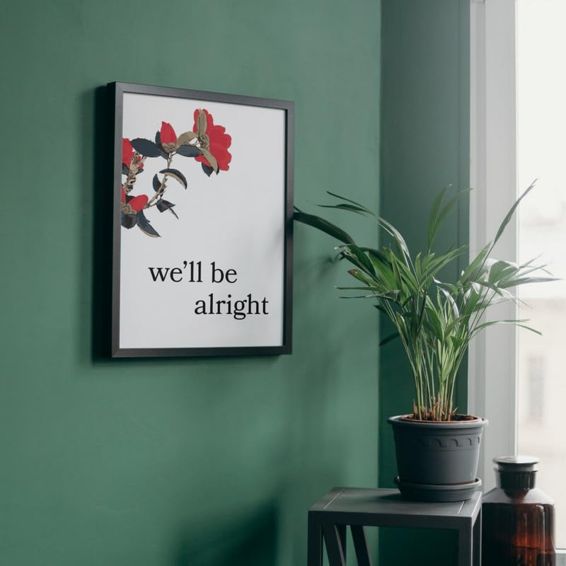 Image of Wall Framed Posters | 8x12 inch size | Motivational Quotes Posters |Motivational inchWe'll Be Alright inch Photo Frame - Inspirational Wall Decor for Home, Office, Bedroom, and Living Room
