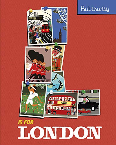 L Is for London (Paul Thurlby ABC City Books)