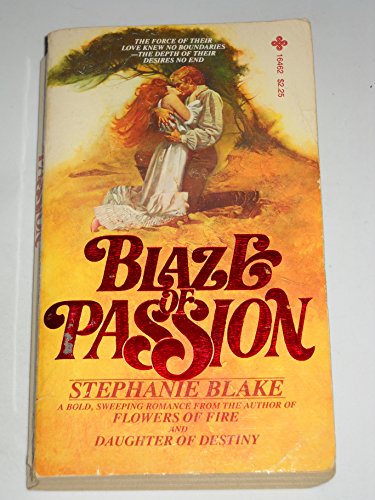 Blaze Of Passion 0872164624 Book Cover