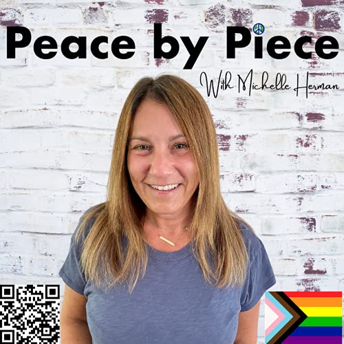 Couverture de Peace by Piece with Michelle Herman