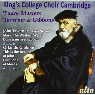 Tudor Masters: Taverner & Gibbons