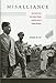 Misalliance: Ngo Dinh Diem, the United States, and the Fate of South Vietnam