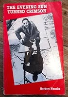 Evening Sun Turned Crimson 0916156451 Book Cover