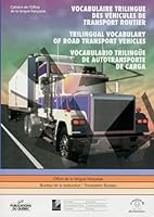 vocabulaire trilingue des vehicules de transport routier 2551163919 Book Cover