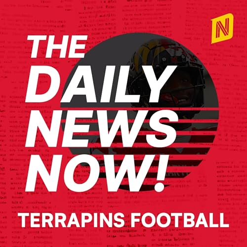 Maryland Terrapins Football News Today | 2 Min News | The Daily News Now! cover art
