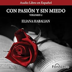 Con Pasion y sin Miedo Volumen 2 [With Passion and Without Fear Volume 2] cover art