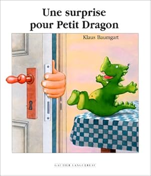 Hardcover Une surprise pour Petit Dragon [French] Book